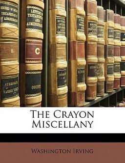 The Crayon Miscellany