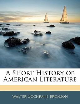 A Short History of American Literature A Short History of American Literature