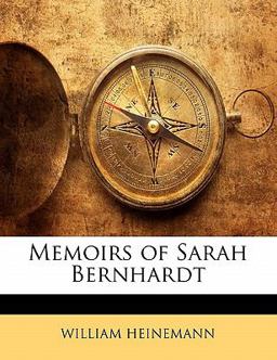 Memoirs of Sarah Bernhardt