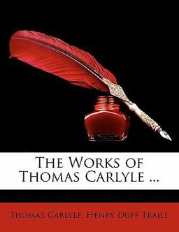 The Works of Thomas Carlyle