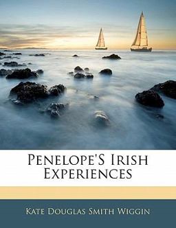 Penelope's Irish Experiences