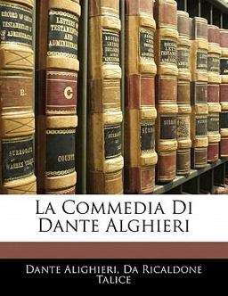 La Commedia Di Dante Alghieri