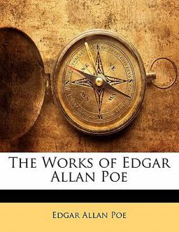 The Works of Edgar Allan Poe