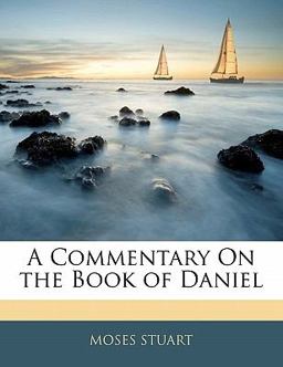 A Commentary on the Book of Daniel