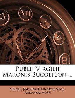 Publii Virgilii Maronis Bucolicon