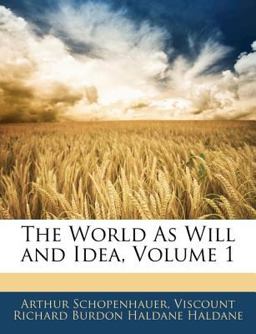 The World As Will and Idea