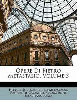 Opere Di Pietro Metastasio