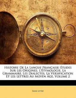 Histoire de la Langue Française