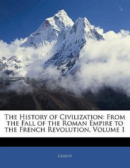 The History of Civilization The History of Civilization