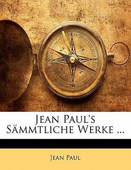 Jean Paul's Sämmtliche Werke, Volumes 39-40