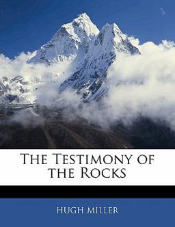 The Testimony of the Rocks