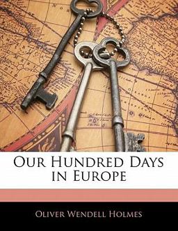Our Hundred Days in Europe
