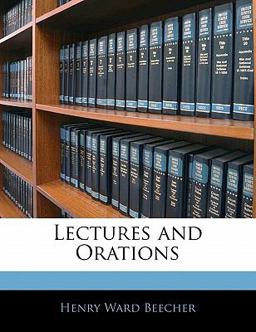 Lectures and Orations