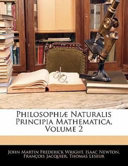 Philosophiæ Naturalis Principia Mathematica