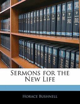 Sermons for the New Life Sermons for the New Life