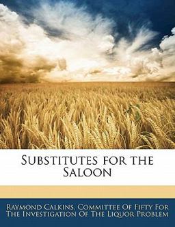 Substitutes for the Saloon