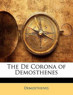 The de Corona of Demosthenes