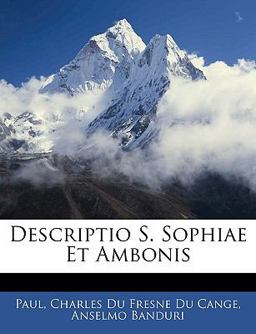 Descriptio S Sophiae et Ambonis