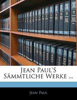 Jean Paul's Sämmtliche Werke, Volumes 39-40
