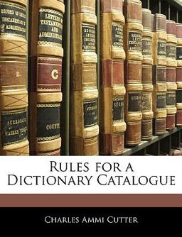 Rules for a Dictionary Catalogue