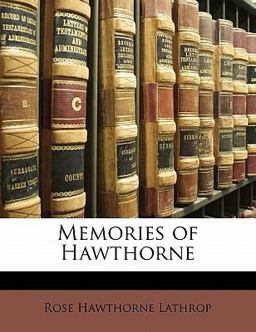 Memories of Hawthorne
