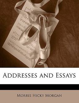 Addresses and Essays