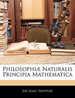 Philosophiæ Naturalis Principia Mathematica