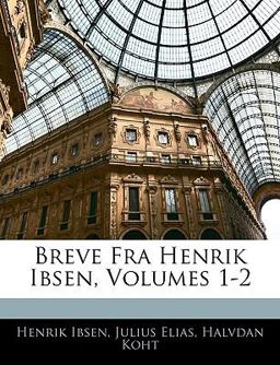 Breve Fra Henrik Ibsen