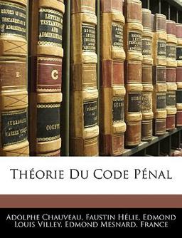 Théorie du Code Pénal