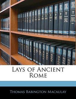 Lays of Ancient Rome