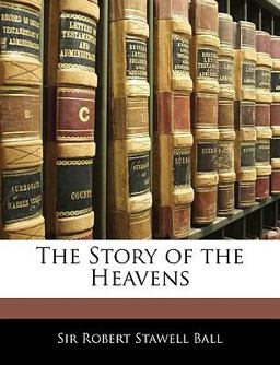 The Story of the Heavens The Story of the Heavens