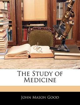 The Study of Medicine
