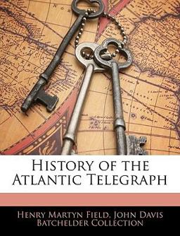 History of the Atlantic Telegraph