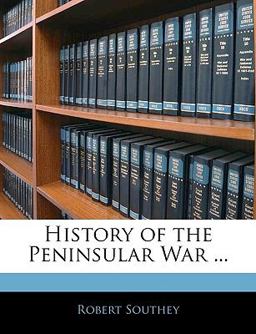 History of the Peninsular War