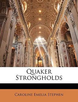 Quaker Strongholds
