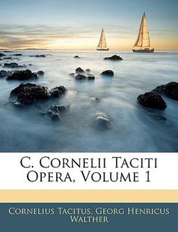 C Cornelii Taciti Opera