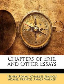 Chapters of Erie, and Other Essays