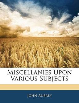 Miscellanies upon Various Subjects