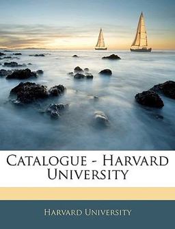 Catalogue - Harvard University Catalogue - Harvard University