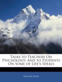 Talks to Teachers on Psychology