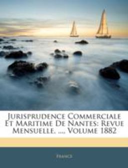 Jurisprudence Commerciale et Maritime de Nantes