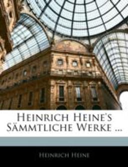 Heinrich Heine's Sämmtliche Werke, Volume 6
