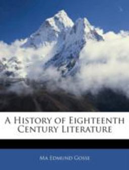 A History of Eighteenth Century Literature
