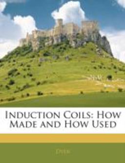 Induction Coils Induction Coils