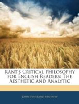Kant's Critical Philosophy for English Readers