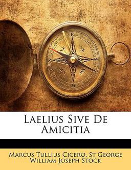 Laelius Sive de Amiciti