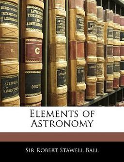 Elements of Astronomy Elements of Astronomy