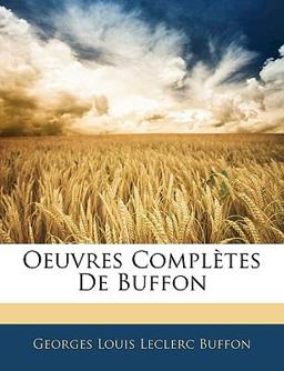 Oeuvres Complètes de Buffon