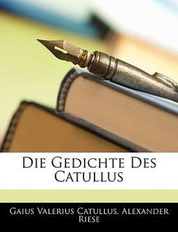 Die Gedichte des Catullus