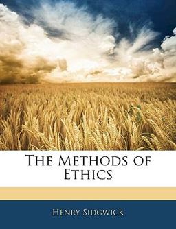 The Methods of Ethics